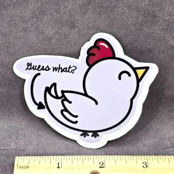 Guess What Chicken Butt? Funny Humor Laptop Decal Stationary Sticker - Picture 3 of 4